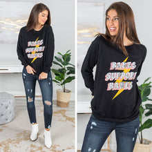 Load image into Gallery viewer, Babes Support Babes Black Graphic Sweatshirt
